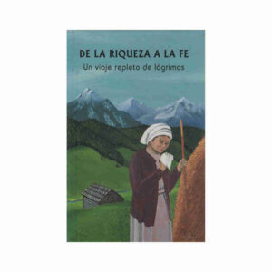 De la riqueza a la fe