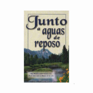 Junto a aguas de reposo Vol. 1