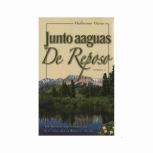 Junto a aguas de reposo Vol. 2